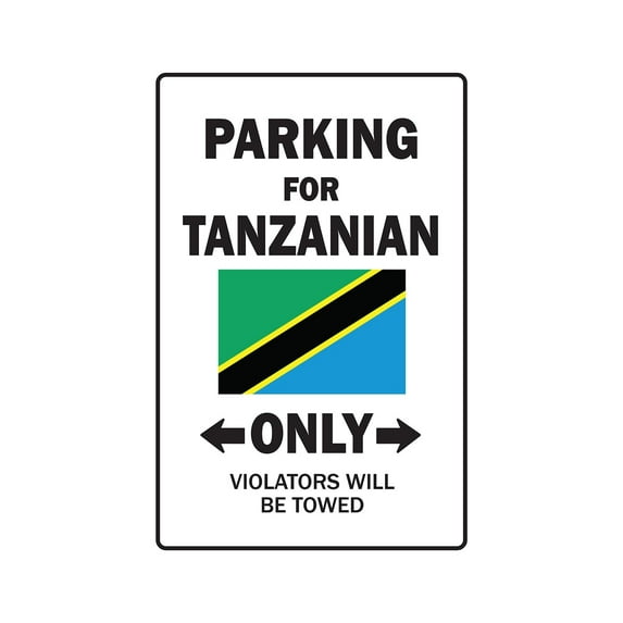 PARKING FOR TANZANIAN ONLY Decal tanzania flag national pride love | Indoor/Outdoor | 7" Tall