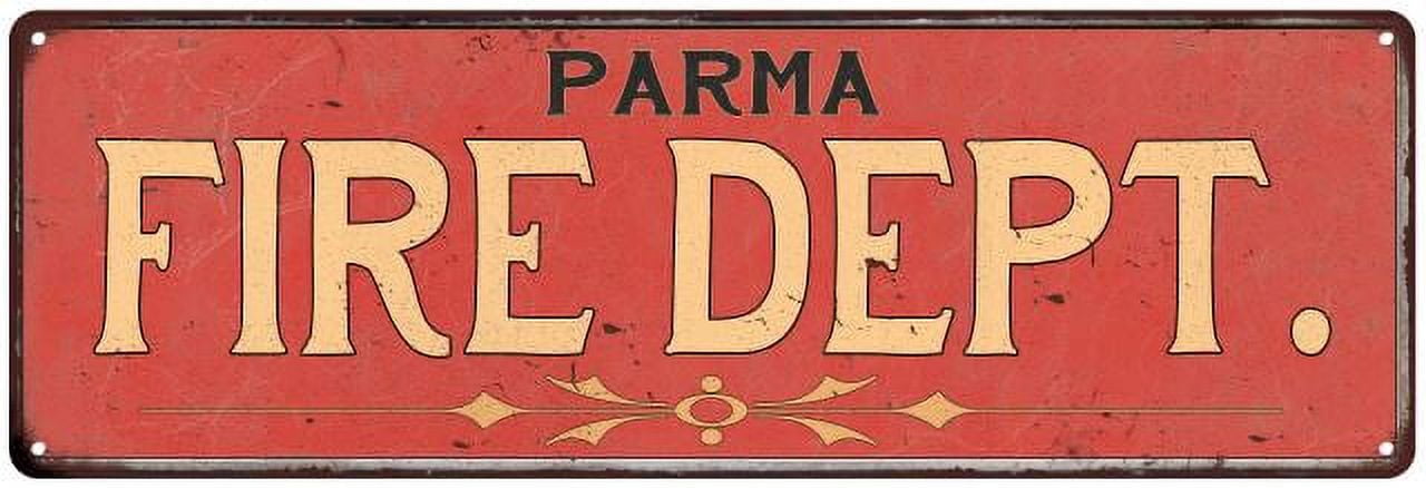 PARMA FIRE DEPT. Home Decor Metal Sign Police Gift 8x24 108240013410 ...