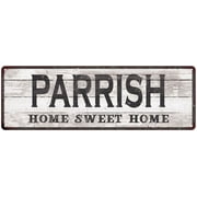 PARRISH Home Sweet Home Country Look 6x18 Metal Sign 106180045759
