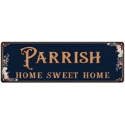 PARRISH Home Sweet Home Victorian Look 6x18 Metal Sign 106180046759