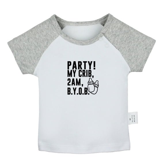 PARTY! MY CRIB 2AM B.Y.O.B. Funny T shirt For Baby, Newborn Babies T-shirts, Infant Tops, 0-24M Kids Graphic Tees Clothing (Short Gray Raglan T-shirt, 12-18 Months)