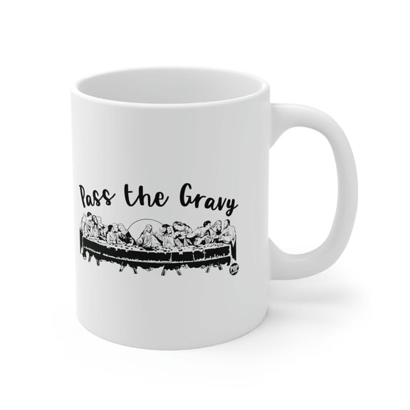 PASS THE GRAVY LAST SUPPER COFFEE MUG
