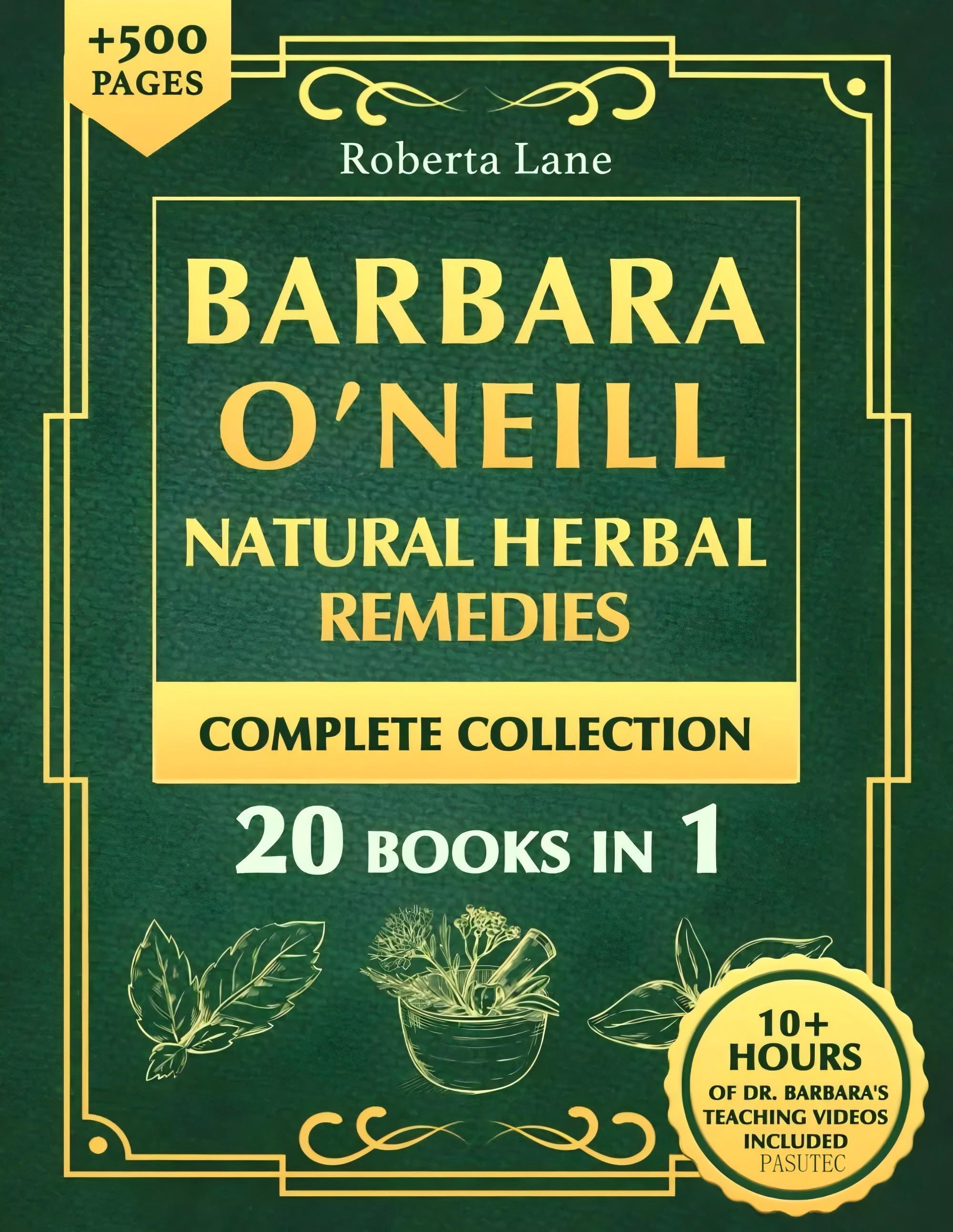 PASUTEC Barbara O’Neill Natural Herbal Remedies Complete Collection 20