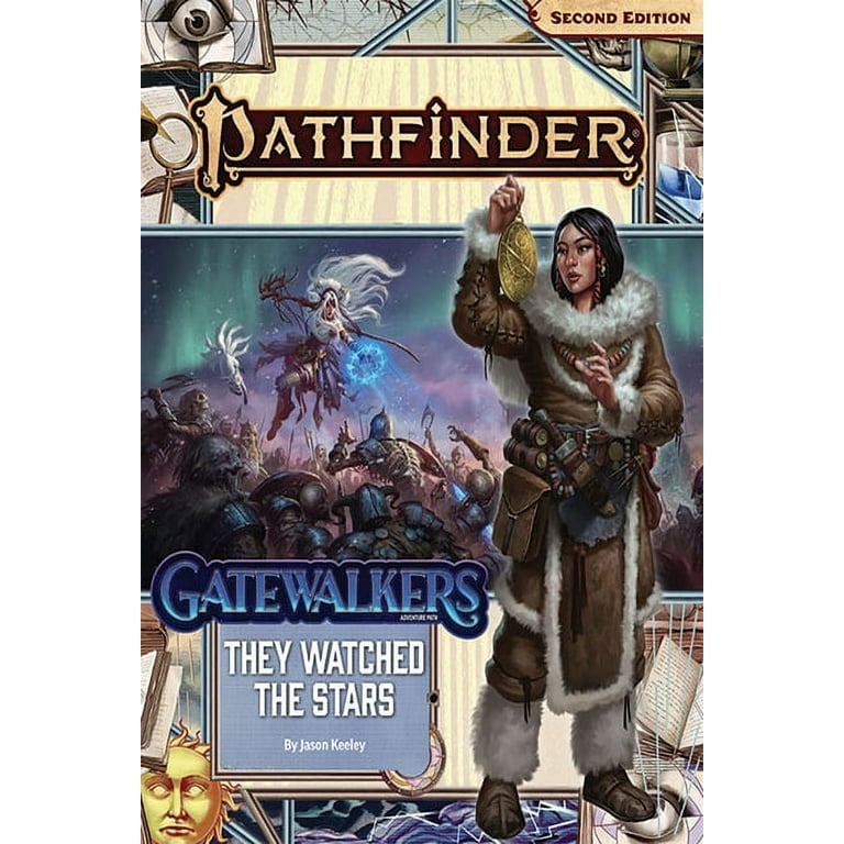 Pathfinder Adventure Path: They Watched the Stars (Gatewalkers 2 of 3) (P2) (PATHFINDER ADV PATH GATEWALKERS (P2)) Pathfinder Adventure Path: They Watched the Stars (Gatewalkers 2 of 3) (P2) (PATHFINDER ADV PATH GATEWALKERS (P2))