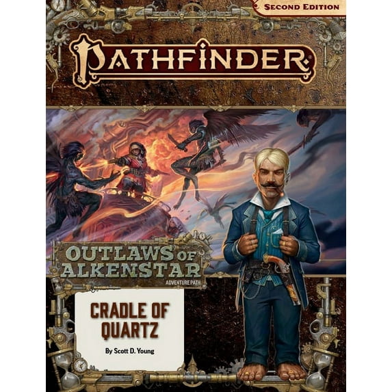 PATHFINDER ADV PATH OUTLAWS ALKENSTAR 1 (P2): Pathfinder Adventure Path: Cradle of Quartz (Outlaws of Alkenstar 2 of 3) (P2) (Paperback)
