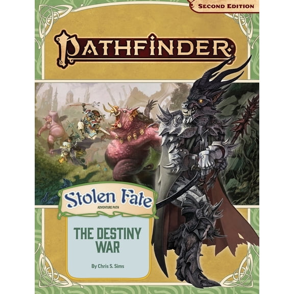 Stolen Fate Pathfinder Adventure Path: The Destiny War, (Paperback)