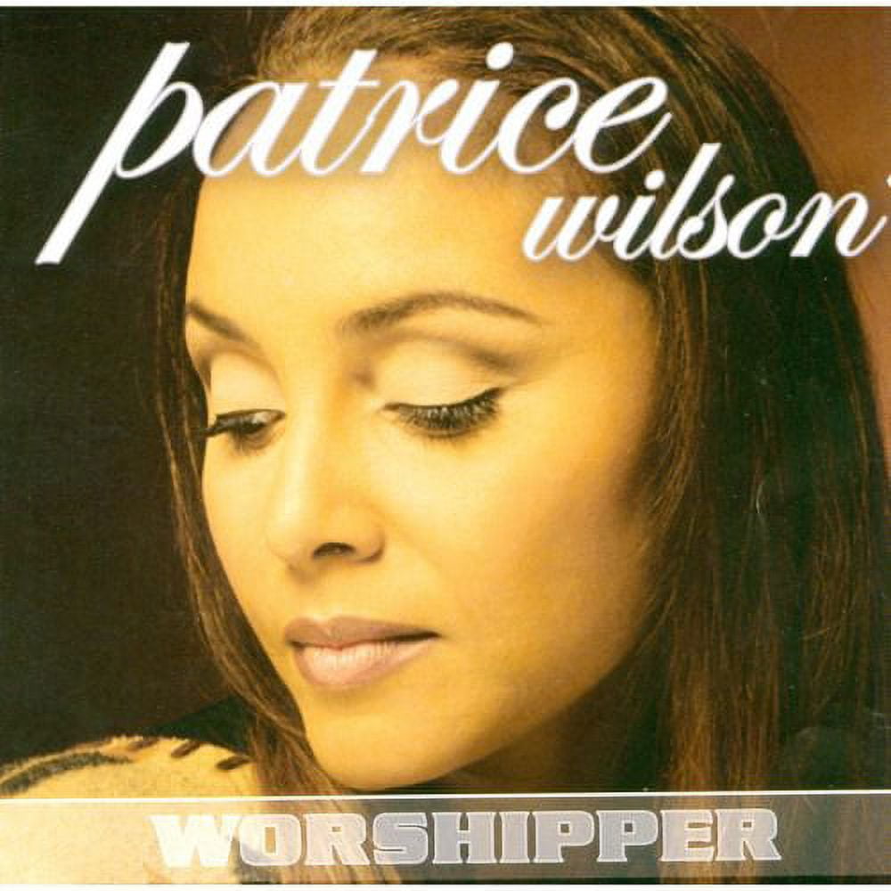 PATRICE WILSON - WORSHIPPER * - Walmart.com