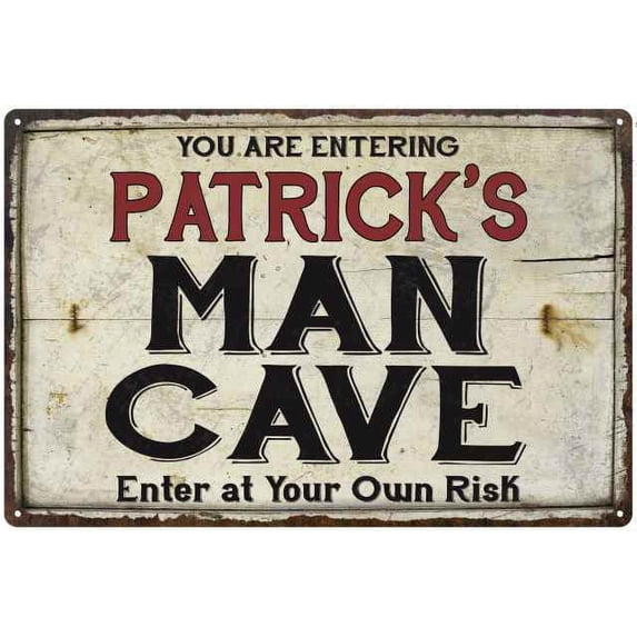 PATRICK'S Man Cave Sign Rustic Garage Decor Gift 12x18 Metal 112180035045