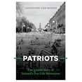 thumbnail image 1 of Pre-Owned PATRIOTS The Untold Story of Ireland s Pro-Life Movement Paperback, 1 of 1