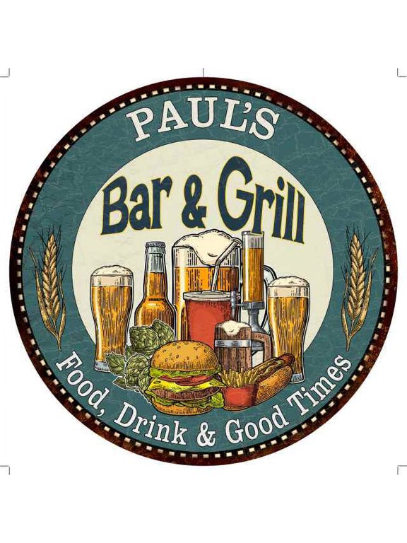 PAUL'S Bar and Grill 12" Round Metal Sign Kitchen Wall Decor 200120023101