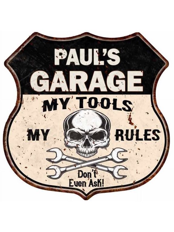 PAUL'S Garage My Tools My Rules Skull 12x12 Metal Sign 211110025016