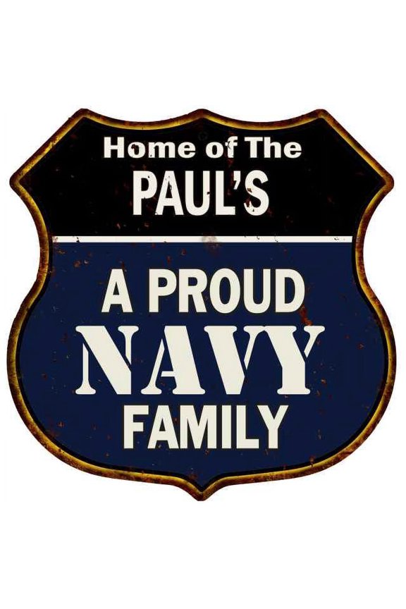PAUL'S Proud Navy Family Sign Shield Metal 12x12 Gift 211110017401