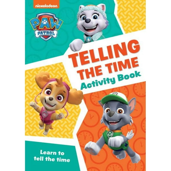PAW Patrol Telling The Time Activity Book