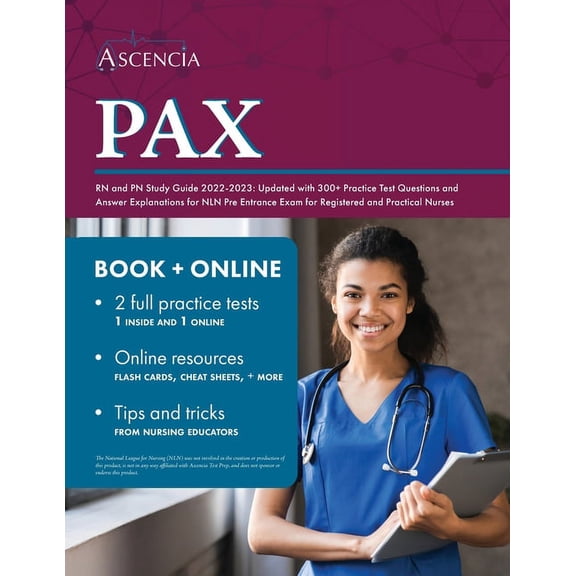 Pre-Owned PAX RN and PN Study Guide 2022-2023: Updated with 300+ Practice Test Questions and Answer Explanations for NLN Pre Entra, (Paperback)