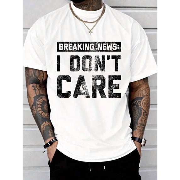 PAYEAH Funny T-Shirt Breaking News L Don't Care Shirt (Single Piece)100% Cotton 220g Heavy Cotton T Shirt