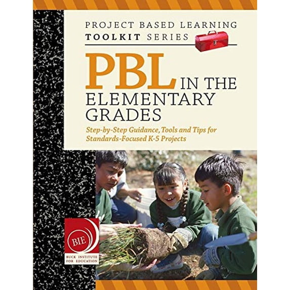 Pre-Owned PBL in the Elementary Grades, 2016 Ed (Paperback) 9780996859820