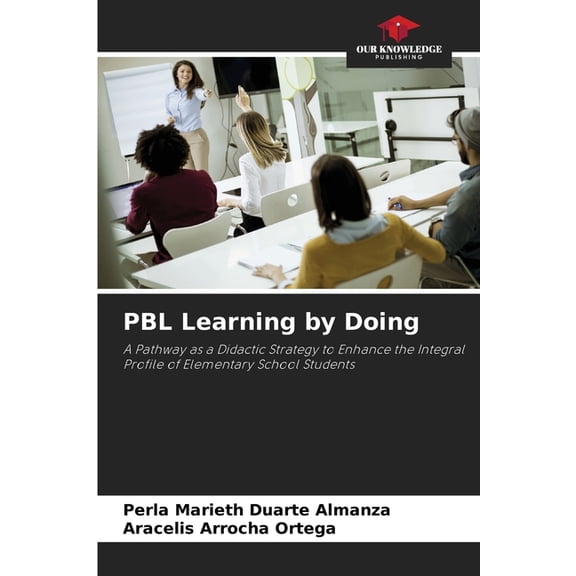 PBL Learning by Doing, (Paperback)
