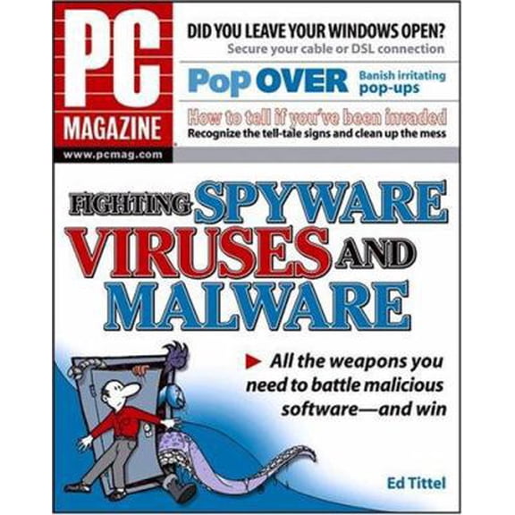 Pre-Owned PC Magazine Fighting Spyware, Viruses, and Malware (Paperback) by Ed Tittel