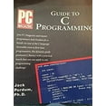 thumbnail image 1 of Pre-Owned PC Magazine Guide to C Programming (Paperback) 1562760696 9781562760694, 1 of 1
