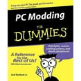 thumbnail image 1 of Pre-Owned PC Modding for Dummies (Paperback) 0764575767 9780764575761, 1 of 1