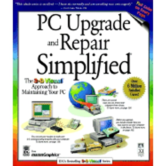 Pre-Owned PC Upgrade and Repair Simplified (Paperback) 0764560492 9780764560491