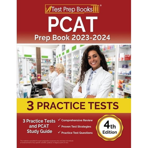 PCAT Prep Book 2023-2024: 3 Practice Tests and PCAT Study Guide [4th Edition], (Paperback)