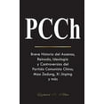 thumbnail image 1 of PCCh: Breve Historia del Ascenso, Reinado, Ideología y Controversias del Partido Comunista Chino; Mao Zedung, Xi Jinping, (Paperback), 1 of 1