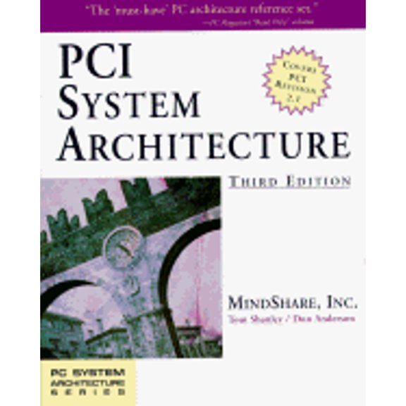 Pre-Owned PCI System Architecture (Paperback) 0201409933 9780201409932