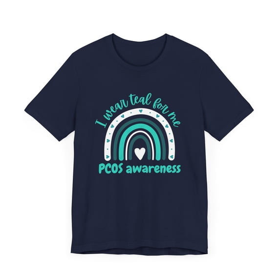 PCOS awareness I wear teal for me cute boho rainbow Unisex T-shirt