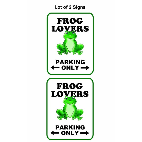 PCSCP 2 Count Frog Lovers Parking Only (v2) 9 inch by 11.5 inch Laminated Funny Sign