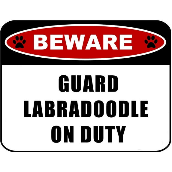 PCSCP Beware Guard Labradoodle (v2) on Duty 11.5 inch x 9 inch Laminated Dog Sign