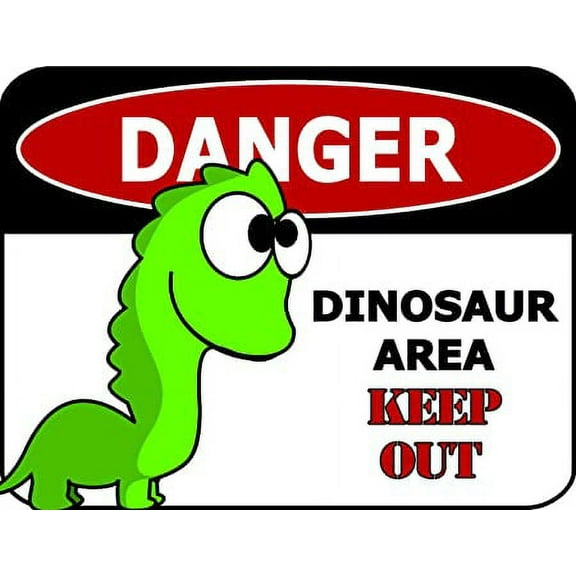 PCSCP Danger Dinosaur Area Keep Out (Ver 2)" 11.5 inch by 9 inch Laminated Funny Sign