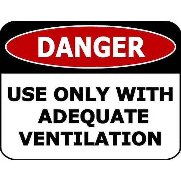 PCSCP Danger Use Only with Adequate Ventilation 11.5 inch by 9 inch Laminated OSHA Safety Sign