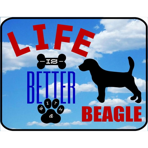 PCSCP "Life is Better a Beagle 11.5 inch 9 inch Laminated Dog Sign
