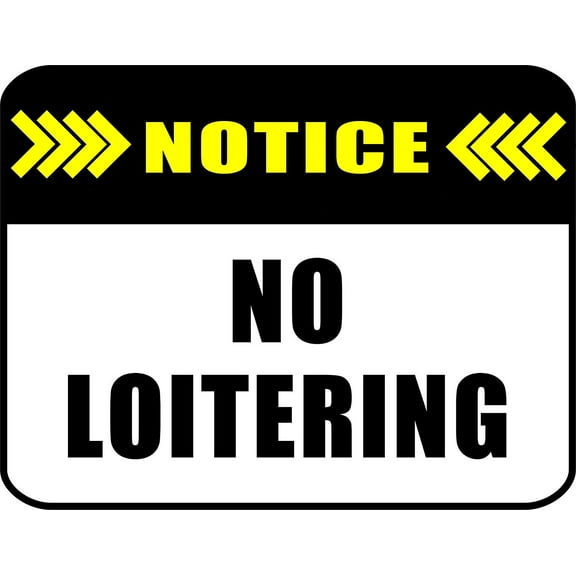 PCSCP NOTICE NO LOITERING 11 inch by 9.5 inch Laminated Funny Sign