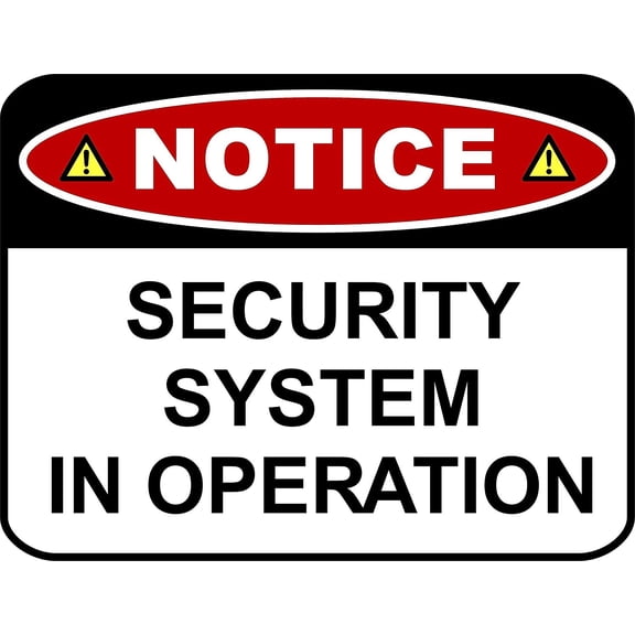 PCSCP NOTICE SECURITY SYSTEM IN OPERATION 11 inch by 9.5 inch Laminated Funny Sign