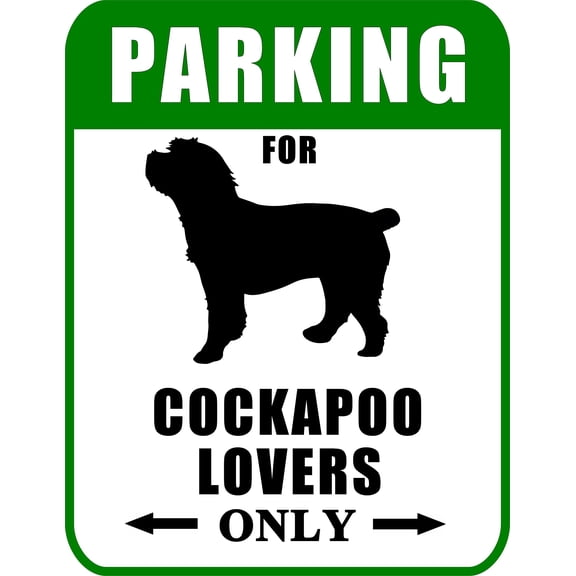 PCSCP Not Just for Cars "Parking for Cockapoo Lovers Only" 9"W x 11.5"H Laminated Dog Sign