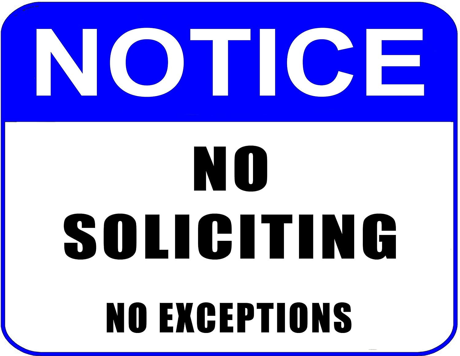 PCSCP Notice No Soliciting No Exceptions 11 inch by 9.5 inch Laminated ...
