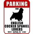 thumbnail image 1 of PCSCP Parking for English Cocker Spaniel Lovers Only (Ver R) 9" x 11.5" Home Décor Laminated Sign, 1 of 5