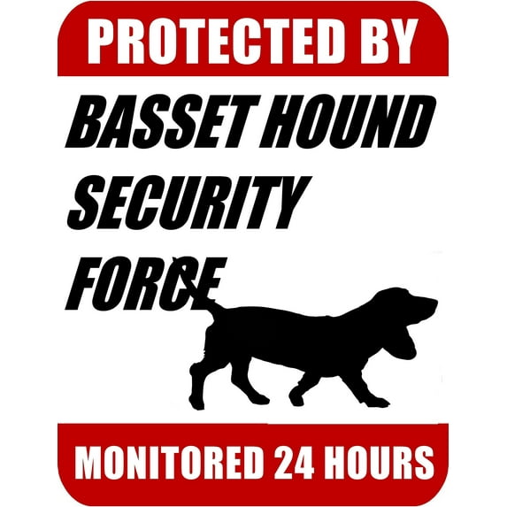 PCSCP Protected By Basset Hound Security Force Monitored 24 Hours 9 inch x 11.5 inch Laminated Dog Sign
