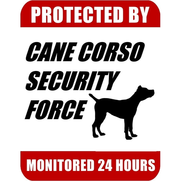 PCSCP Protected By Cane Corso Security Force Monitored 24 Hours Laminated Sign, 9" x 11.5"