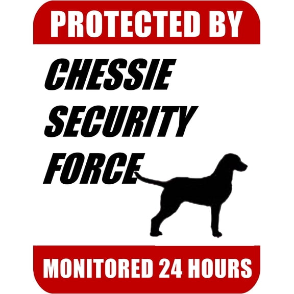 PCSCP Protected By Chessie Security Force Monitored 24 Hours 9 inch x 11.5 inch Laminated Dog Sign