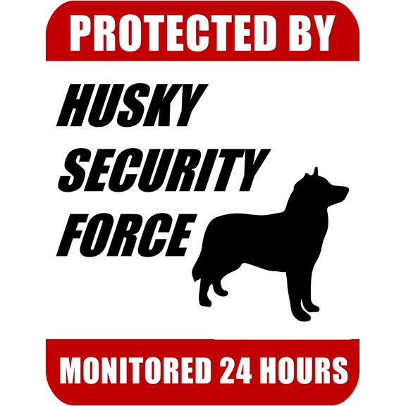 PCSCP Protected By Husky Security Force Monitored 24 Hours 9 inch x 11.5 inch Laminated Dog Sign