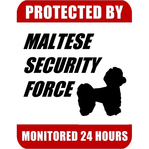 PCSCP Protected By Maltese Security Force Monitored 24 Hours 9 inch x 11.5 inch Laminated Dog Sign