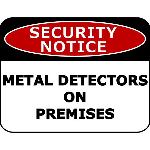 PCSCP Security Notice Metal Detectors On Premises 11.5 inch by 9 inch Laminated Security Sign