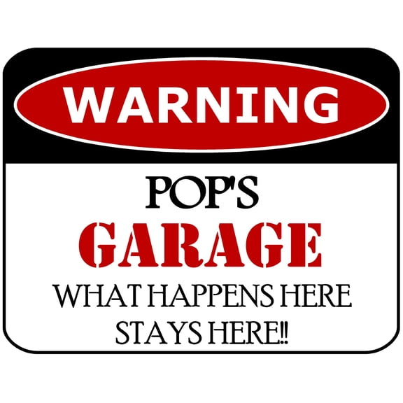 PCSCP Warning Pop's Garage What Happens Here Stays Here 11.5 inch by 9 inch Laminated Funny Sign