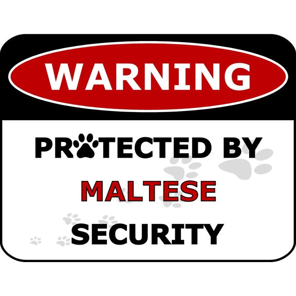 PCSCP Warning Protected by Maltese Security 11.5 inch by 9 inch Laminated Dog Sign