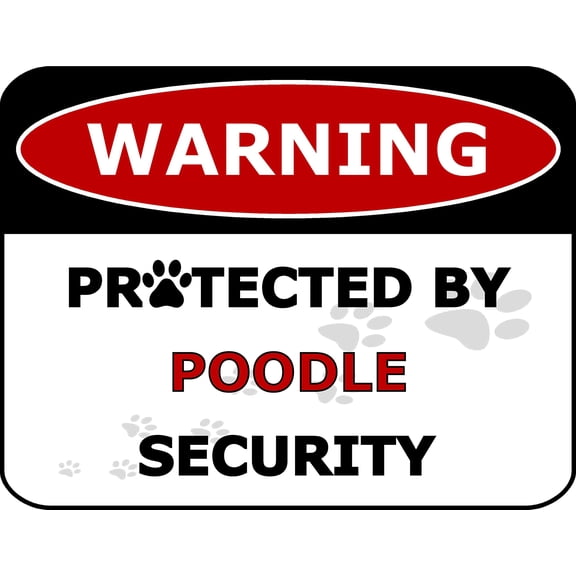PCSCP Warning Protected by Poodle Security 11.5 inch by 9 inch Laminated Dog Sign