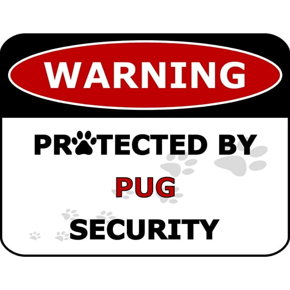 PCSCP Warning Protected by Pug Security 11.5 inch by 9 inch Laminated Dog Sign