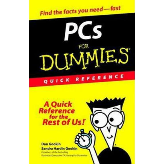 Pre-Owned PCs For Dummies Quick Reference (Paperback) 0764507222 9780764507229